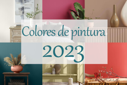 Gama de Colores de Pintura 2023 para pintar tu casa